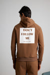 DON'T FOLLOW ME- Hoodie